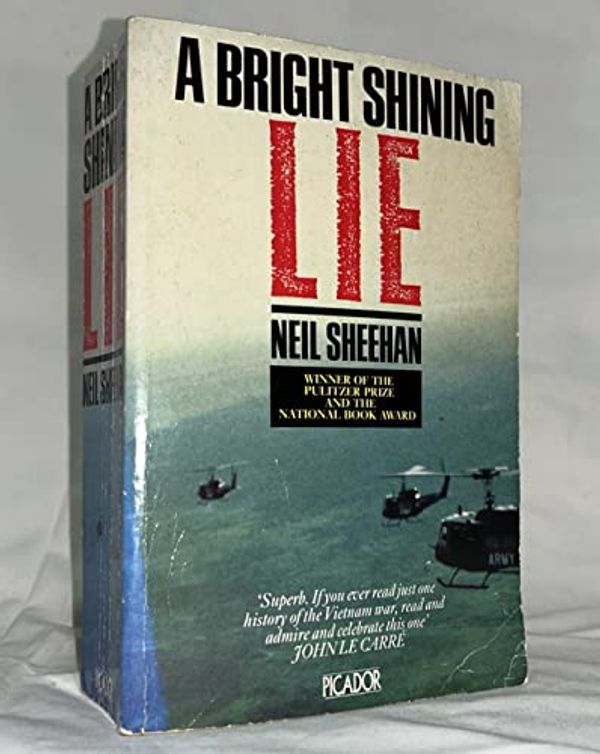 Cover Art for B004TLH7PM, A Bright Shining Lie 1st (first) edition Text Only by Neil Sheehan