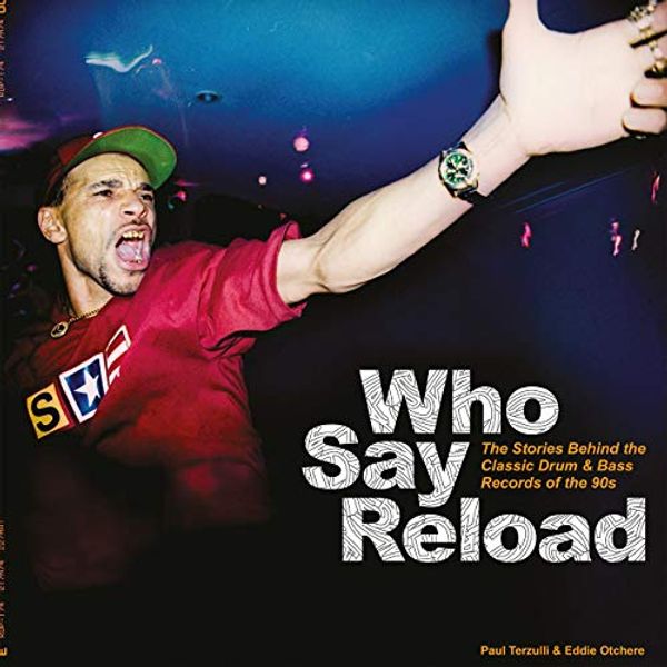 Cover Art for 9781913231071, Who Say Reload by Paul Terzulli