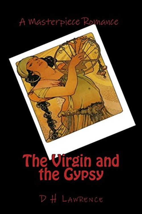 Cover Art for 9781518868658, The Virgin and the Gypsy by D. H. Lawrence