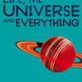 Cover Art for 9781743032015, Life, the Universe and Everything by Douglas Adams
