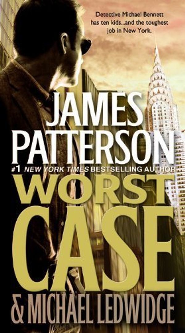 Cover Art for B00DWYQ956, Worst Case by Patterson, James, Ledwidge, Michael [Vision,2011] (Mass Market Paperback) Reprint Edition by Unknown