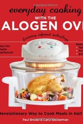 Cover Art for 9781416206927, Everyday Cooking with the Halogen Oven by Paul Brodel