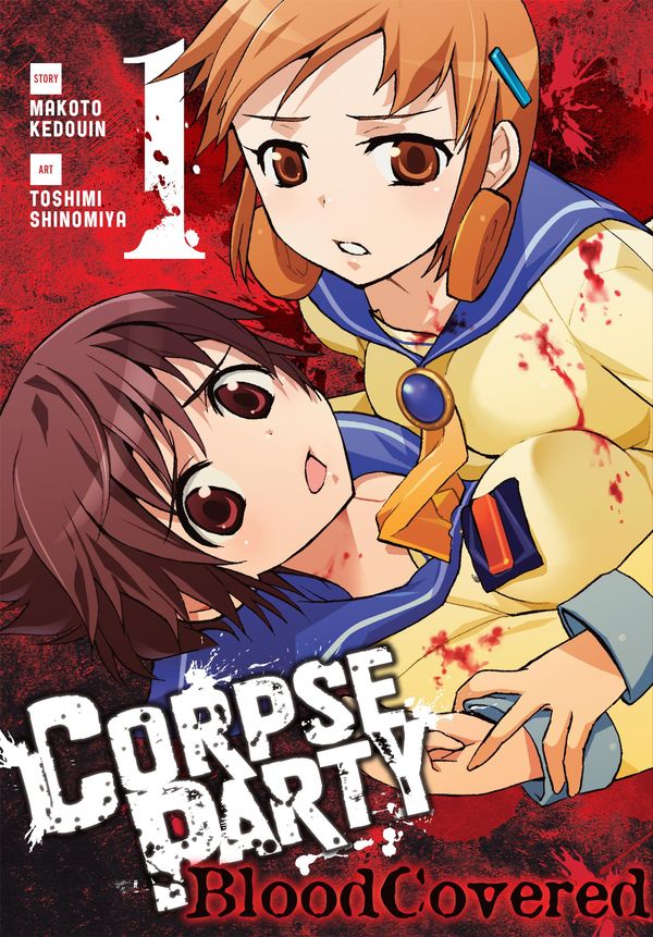 Cover Art for 9780316506489, Corpse Party: Blood Covered, Vol. 1 by Makoto Kedouin, Toshimi Shinomiya