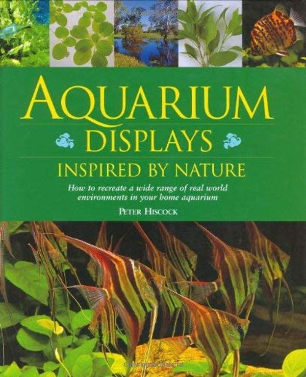 Cover Art for 9781842860731, Encyclopedia of Aquarium Displays by Peter Hiscock