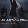 Cover Art for 9781400181919, The Dead Girls' Dance by Rachel Caine