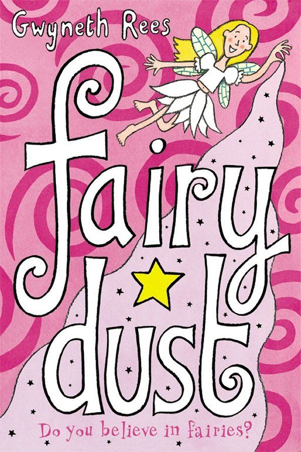 Cover Art for 9780330415545, Fairy Dust by Gwyneth Rees