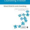 Cover Art for 9781446257241, Emotion-Focused Counselling in Action by Robert Elliott