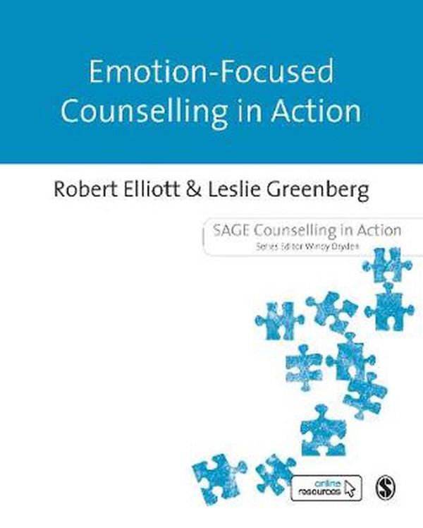 Cover Art for 9781446257241, Emotion-Focused Counselling in Action by Robert Elliott