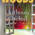 Cover Art for 9780399156014, Hothouse Orchid by Stuart Woods