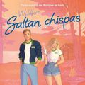 Cover Art for 9788466676922, Saltan chispas (Maple Hills 2) by Hannah Grace