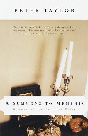 Cover Art for 9780375701177, Summons to Memphis by Peter Taylor