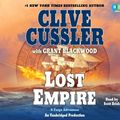 Cover Art for 9780307876447, Lost Empire: A Fargo Adventure by Clive Cussler and Grant Blackwood
