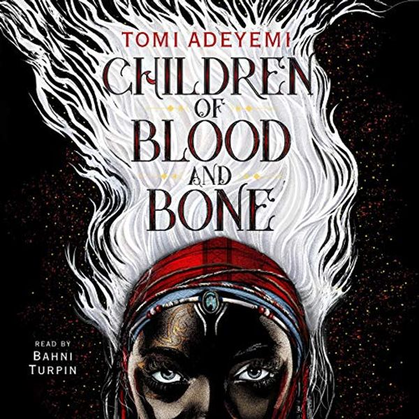 Cover Art for B075NR7HC3, Children of Blood and Bone by Tomi Adeyemi