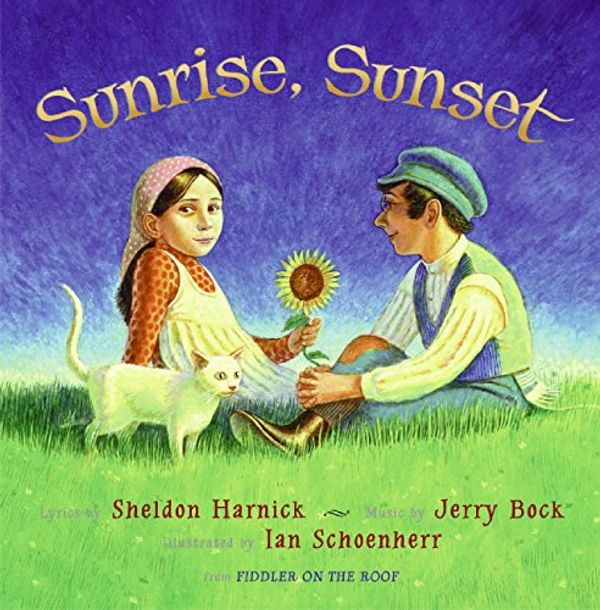 Cover Art for 9780060515256, Sunrise, Sunset by Sheldon Harnick, Jerry Bock