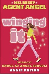 Cover Art for 9780007204717, Winging It by Annie Dalton