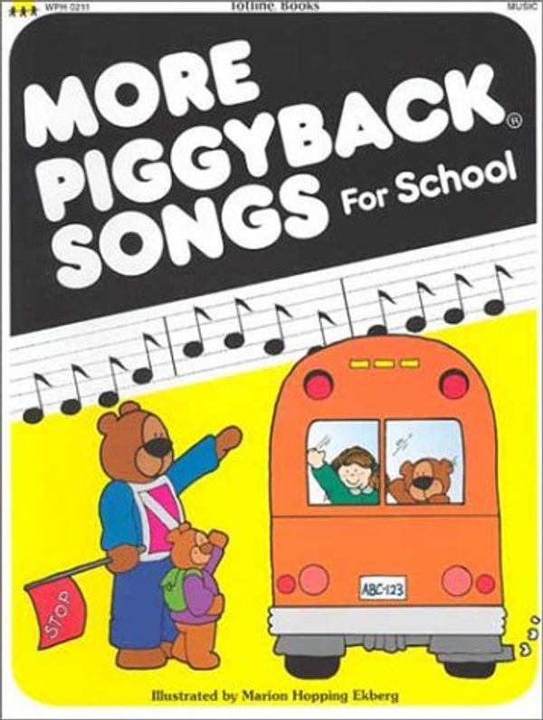Cover Art for 9781570290671, More Piggyback Songs for School by 