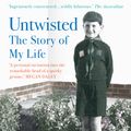Cover Art for 9781761065903, Untwisted: The Story of My Life by Paul Jennings