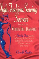 Cover Art for 9781579544157, High Fashion Sewing Secrets by Claire B. Shaeffer