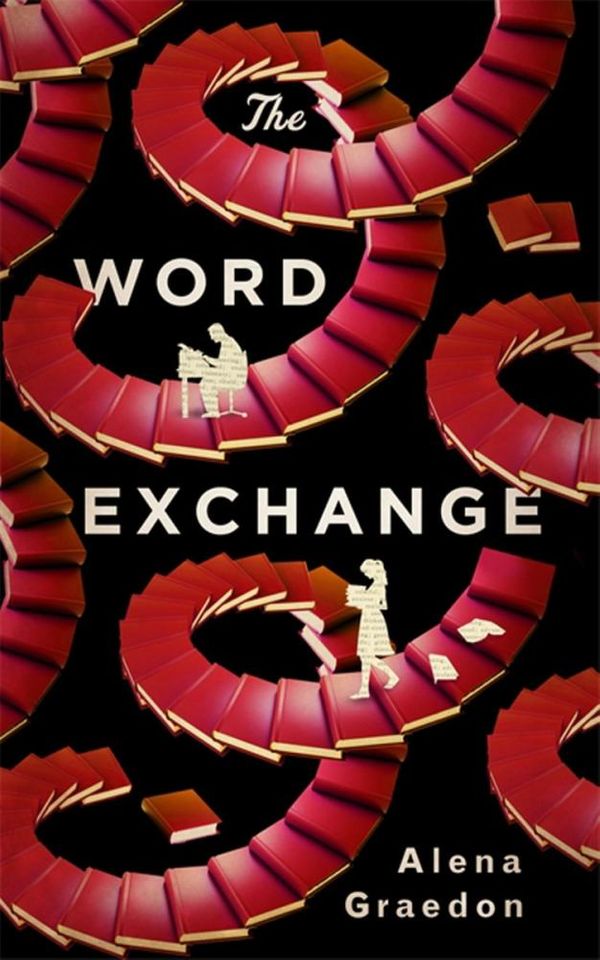 Cover Art for 9780297869764, The Word Exchange by Alena Graedon