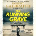 Cover Art for 9781668638231, The Running Grave by Robert Galbraith