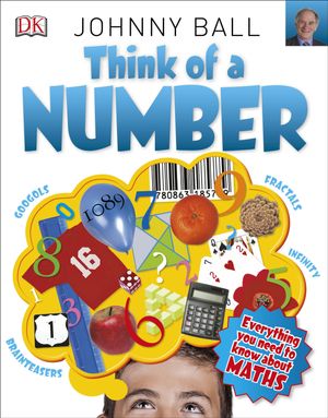 Cover Art for 9780241243589, Think of a Number (Big Questions) by Johnny Ball