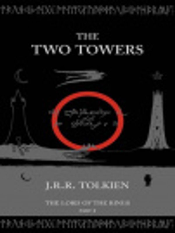 Cover Art for 9780061952890, The Two Towers by J R Tolkien