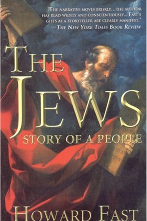 Cover Art for 9781596872493, The Jews: Story of a People by Howard Fast