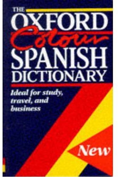 Cover Art for 9780198645405, Oxford Colour Spanish Dictionary by Christine Lea