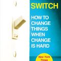 Cover Art for 9781847940315, Switch: How to change things when change is hard by Dan Heath, Chip Heath