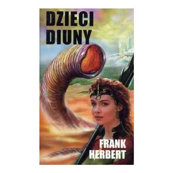 Cover Art for 9788371505577, Dzieci Diuny by Frank Herbert, Jerzy Jerzyński