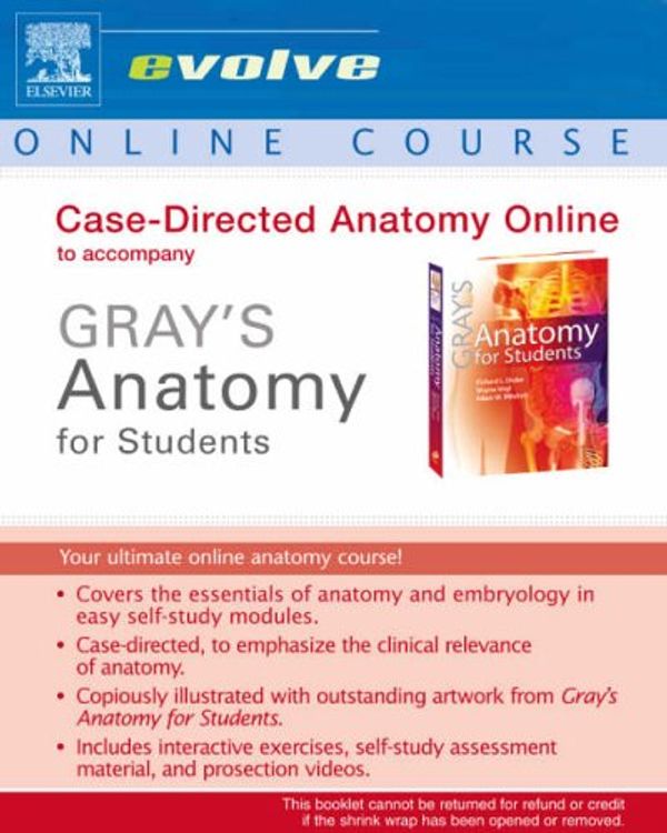 Cover Art for 9780443068102, Case-Directed Anatomy Online to Accompany "Gray's Anatomy for Students" by Richard Drake PhD  FAAA