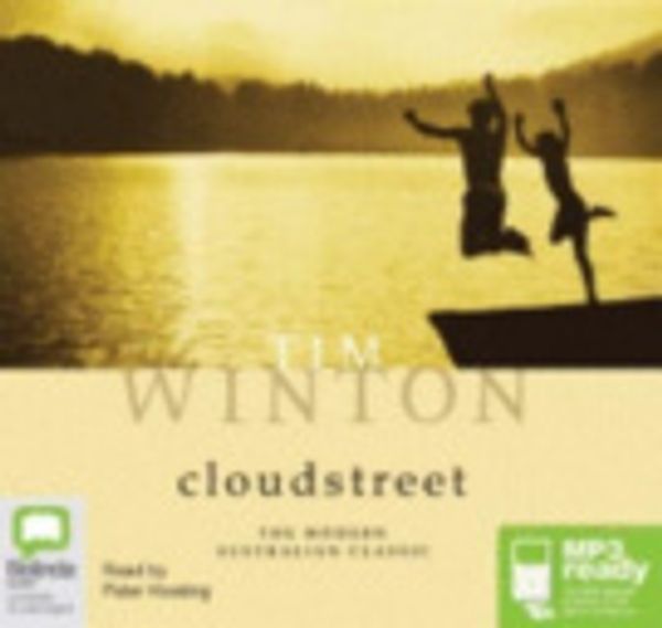 Cover Art for 9781921334351, Cloudstreet by Tim Winton, Peter Hosking