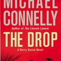 Cover Art for 9780446556682, The Drop by Michael Connelly