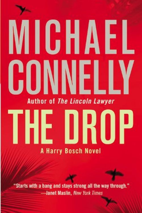Cover Art for 9780446556682, The Drop by Michael Connelly