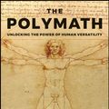 Cover Art for 9781119508489, The Polymath: Unlocking the Power of Human Versatility by Waqas Ahmed