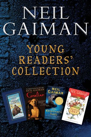 Cover Art for 9780062372765, Neil Gaiman Young Readers' Collection by Neil Gaiman
