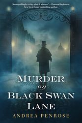 Cover Art for 9781496713346, Murder On Black Swan Lane by Andrea Penrose