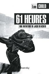 Cover Art for 9782702144350, 61 heures by Lee Child