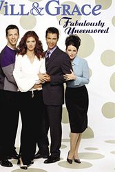 Cover Art for 9781932273403, Will & Grace: Fabulously Uncensored by Jim Colucci
