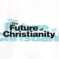 Cover Art for 9780631228141, The Future of Christianity by Alister E. McGrath