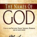 Cover Art for 9781603740869, The Names of God by Marilyn Hickey