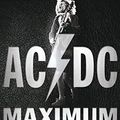 Cover Art for B0728FW151, AC/DC: Maximum Rock'n'Roll (German Edition) by Engleheart, Murray, Durieux, Arnaud