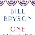 Cover Art for 8601404290282, By Bill Bryson One Summer: America 1927 by Bill Bryson