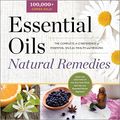 Cover Art for B00TGA8BR4, Essential Oils Natural Remedies: The Complete A-Z Reference of Essential Oils for Health and Healing by Althea Press