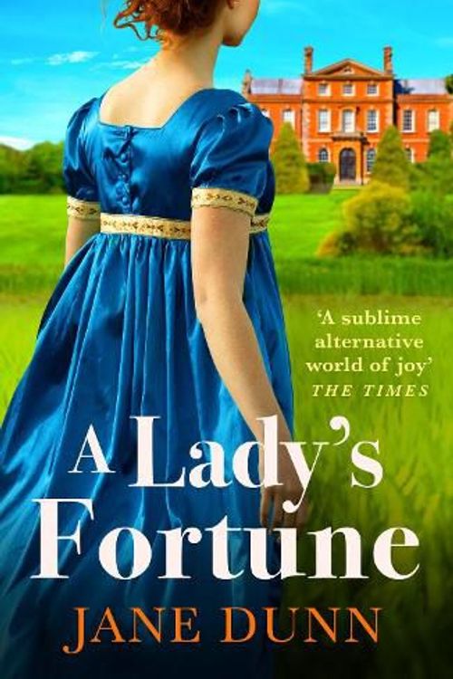 Cover Art for 9781835335529, A Lady's Fortune by Jane Dunn
