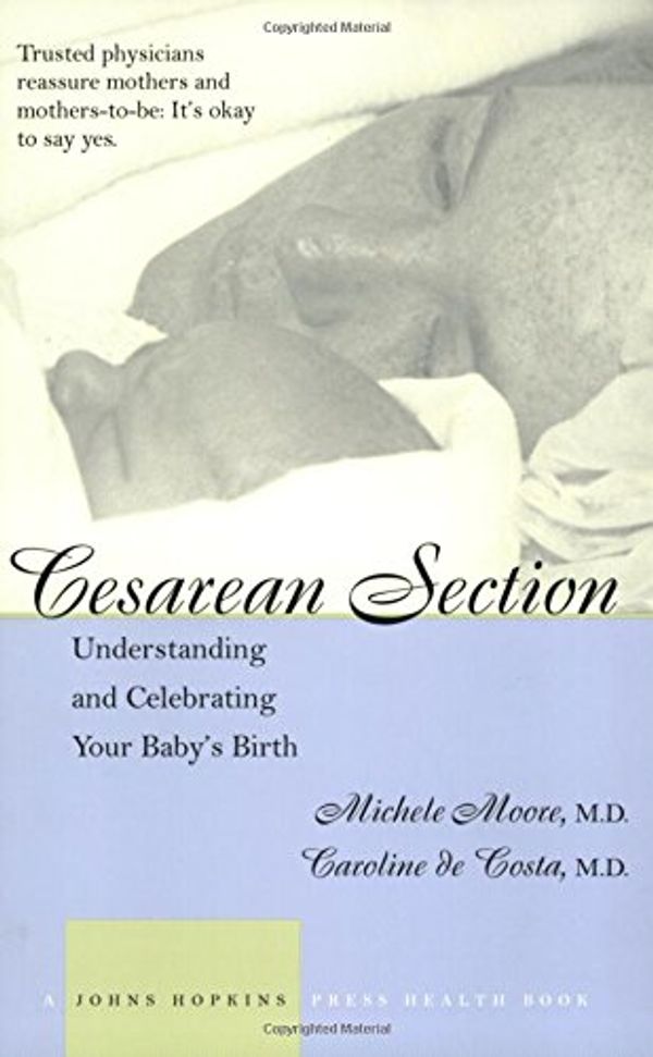 Cover Art for 9780801873379, Cesarean Section by Michele C. Moore