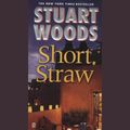 Cover Art for 9781429586344, Short Straw by Stuart WoodsOn Tour