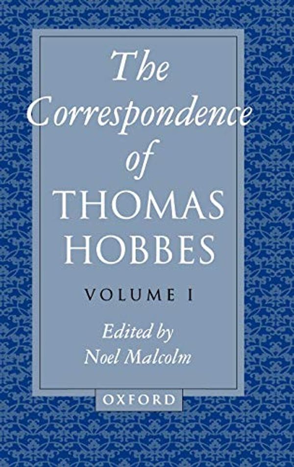Cover Art for 9780198240655, The Correspondence of Thomas Hobbes: 1622-1659 v.1 by Thomas Hobbes