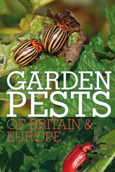 Cover Art for 9781408122839, Garden Pests of Britain and Europe by Michael Chinery