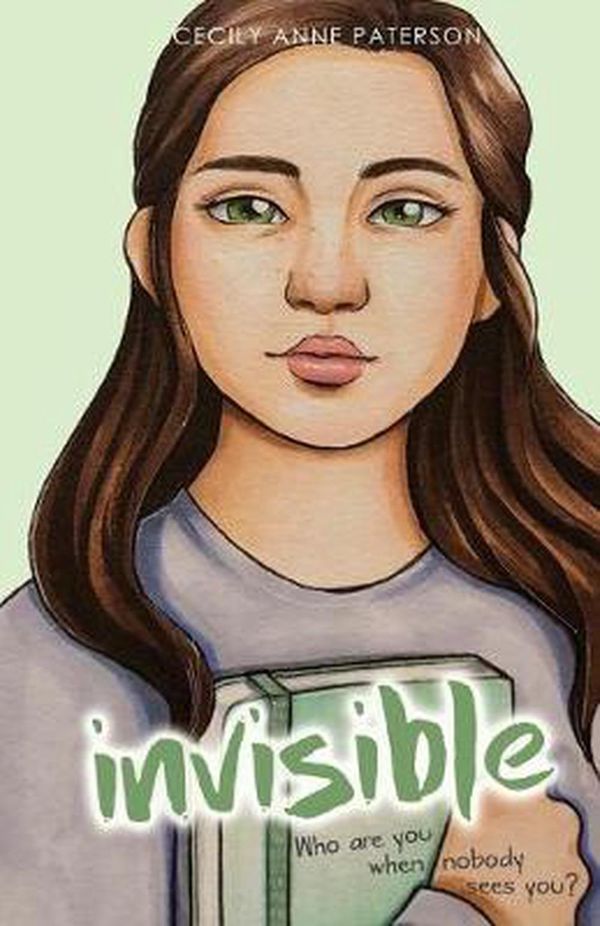 Cover Art for 9780648805212, Invisible by Cecily Anne Paterson